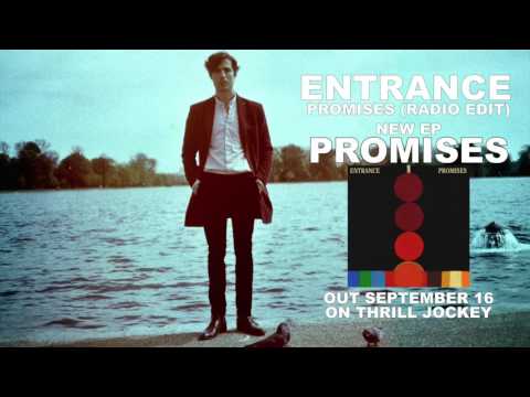 ENTRANCE - Promises (Radio Edit)