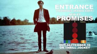 ENTRANCE - Promises (Radio Edit)