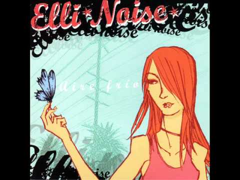Elli Noise - Que Fue Mejor [2005]