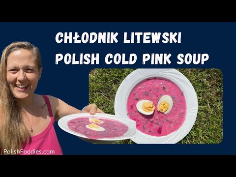 How To Make Polish Cold Pink Soup? Chłodnik Litewski Recipe!