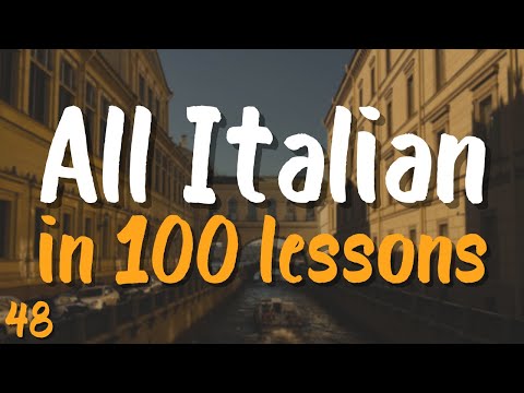 All Italian in 100 Lessons! 🇮🇹 Lesson 48 — Essential Words & Phrases You MUST Know!