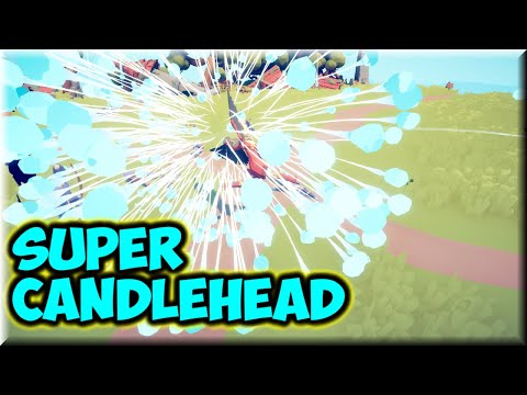 SUPER CANDLEHEAD vs EVERY FACTION(2/2) - TABS MODS GAMEPLAY