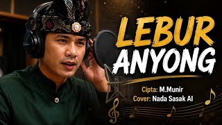 Download lagu LEBUR ANYONG _ LAGU SASAK LOMBOK || REQUEST BATUR SASAK mp3 Download lagu LEBUR ANYONG _ LAGU SASAK LOMBOK || REQUEST BATUR SASAK mp3