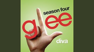 Diva (Glee Cast Version)