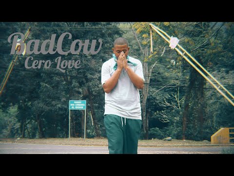 Cero Love | BadCow | Vídeo Oficial