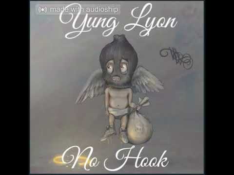 Yung Lyon - No Hook