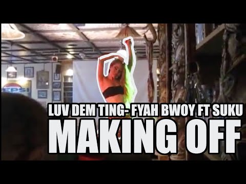 FYAHBWOY Feat SUKU (WARD21) - LUV DEM TING Making Off  |♛|  Irie Queen