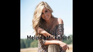 Melissa Mickelson  - "When You're Holdin' Me"
