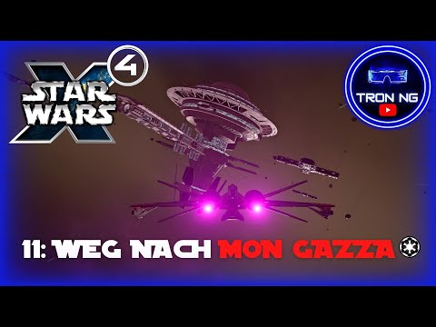 STAR WARS Interworlds Deutsch🌌X4 Foundations Mod🌌011 Weg nach Mon Gazza - Let's Play/Gameplay