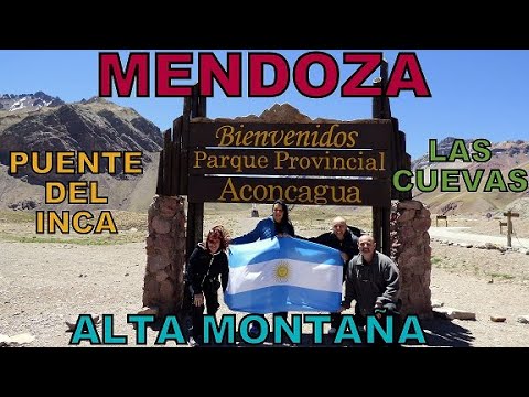MENDOZA, Alta montaña, Puente del Inca, Las Cuevas Capítulo 3