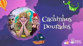 Cachinhos Dourados - Tá na hora do Teatro
