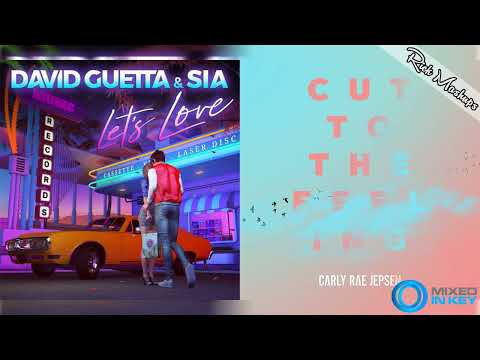 Let's Love vs Cut To The Feeling - David Guetta & Carly Rae Jepsen (Mashup)