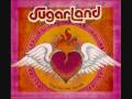 Sugarland- Love