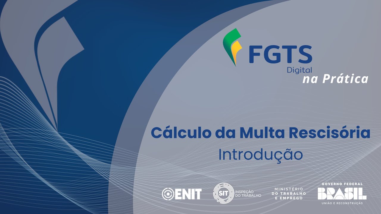 Cálculo da Multa Rescisória - Introdução