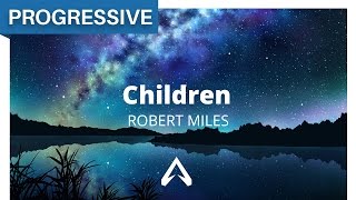 Robert Miles - Children (In Memory of Robert Miles)
