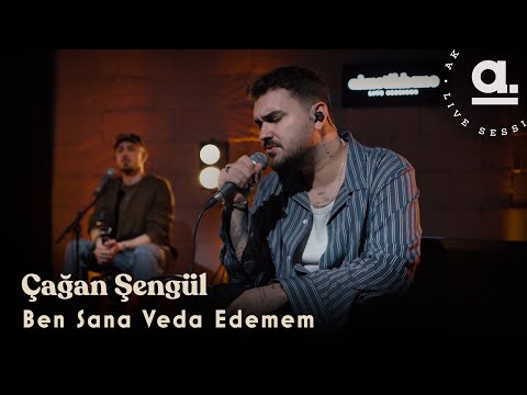 Çağan Şengül - Ben Sana Veda Edemem / @Akustikhane