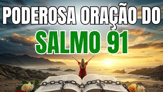 ORAÇÃO DO SALMO 91 PARA DORMIR PROFUNDAMENTE EM UMA PAZ E ACORDAR BEM