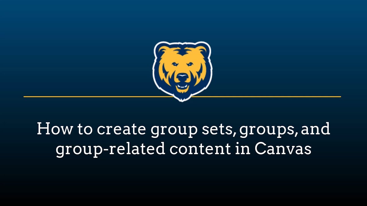 How to create group sets, groups, and group-related content in Canvas