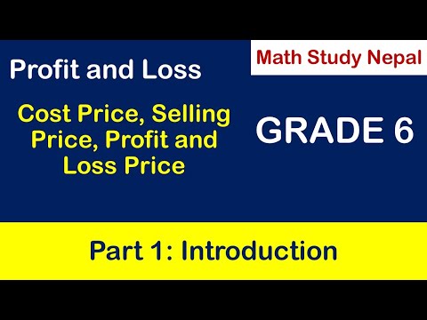 Profit and Loss | Part 1 | Class 6 | Math Study Nepal