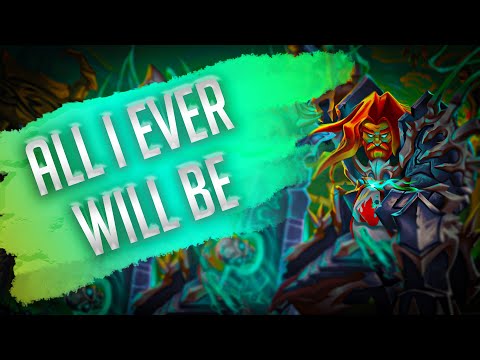 All I Ever Will Be | Do Not Forget Storyline | Shadowlands Necrolord Covenant