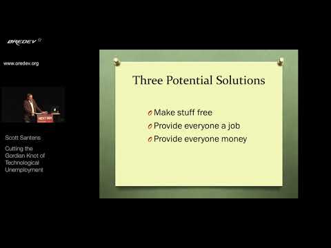 Øredev 2017 - Scott Santens - Cutting the Gordian Knot of Technological Unemployment