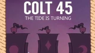 COLT 45 - Lessons Must Be Learned (audio)