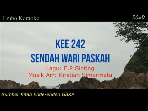 KEE 242 "SENDAH WARI PASKAH" (karaoke)
