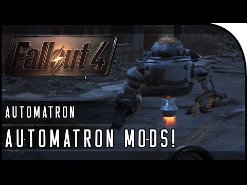 Fallout 4 Automatron DLC Gameplay Part 2  – “AUTOMATRON MODS, HUNTING THE MECHANIST!”