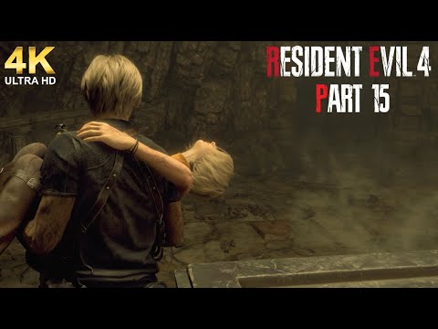 Resident Evil 4 Remake Walkthrough Full Game - Part 15 - 4K 60fps