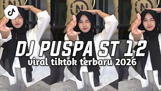 Download lagu DJ PUSPA ST 12 - DON'T YOU REJECT MY LOVE VIRAL TIKTOK LATEST 2026 mp3