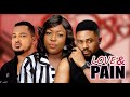 LOVE AND PAINS-NEW MOVIE 2024-MIKE GODSON-VAN VICKER-STEPHANIE EKWU-LATEST NIGERIAN MOVIES 2024