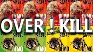 Overkill – Wir haben es satt!