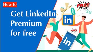 How to Get Free Linkedin Premium Membership | Free Linkedin Premium Membership