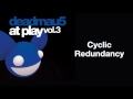 deadmau5 / Cyclic Redundancy (Original Mix)