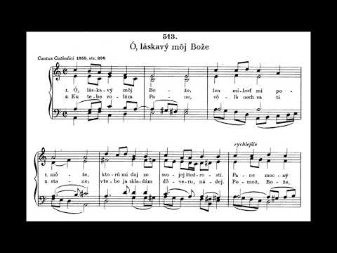 JKS 513 - Ó, láskavý môj Bože (ein altes Kirchenlied)