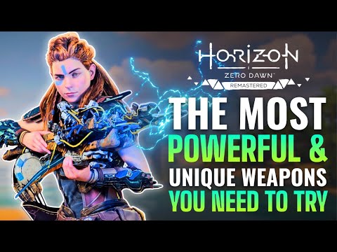 Top 5 Most POWERFUL & Unique Weapons in Horizon Zero Dawn Remastered