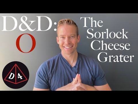 The Sorlock Cheese Grater - D&D: Optimized #47