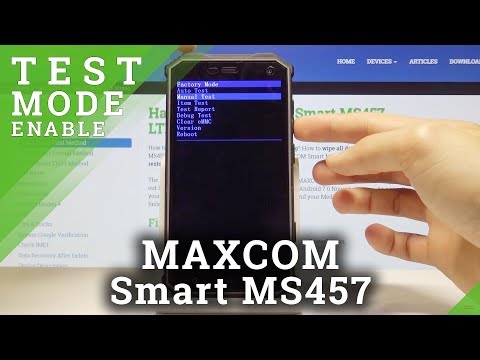 How to Activate Factory Mode in MAXCOM Smart MS457 Strong - Test Mode
