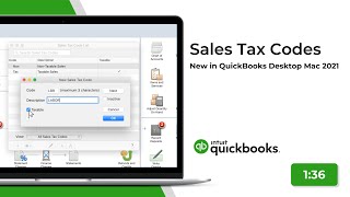 Sales Tax Codes | New in QuickBooks Desktop Mac 2021