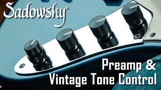 Video thumbnail for The Sadowsky Bass Preamp & Vintage Tone Control (V.T.C.) by Sadowsky