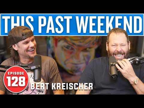 Bert Kreischer | This Past Weekend #128 video thumbnail