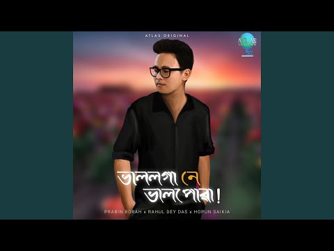 Bhal Loga Ne Bhal Puwa