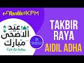 Takbir Raya Aidiladha EMurabbi