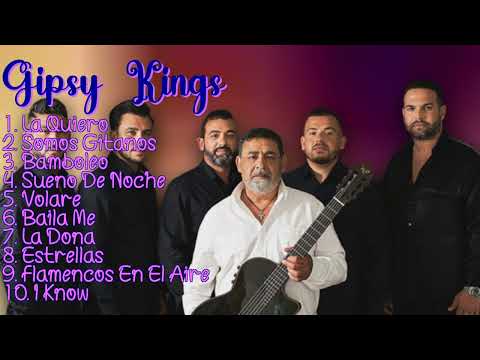 Gipsy Kings-Resumo da coleção anual de sucessos para 2024-Convicente