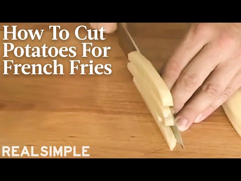 How To Cut Potatoes For French Fries | Serious Eats