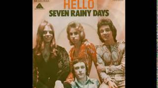 Hello - Seven Rainy Days - 1976