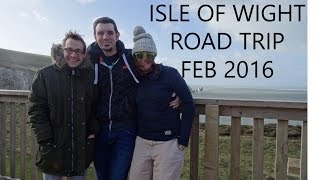Isle of Wight Road Trip