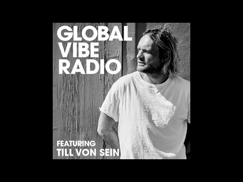 TILL VON SEIN - Global Vibe Radio Mix (Suol)