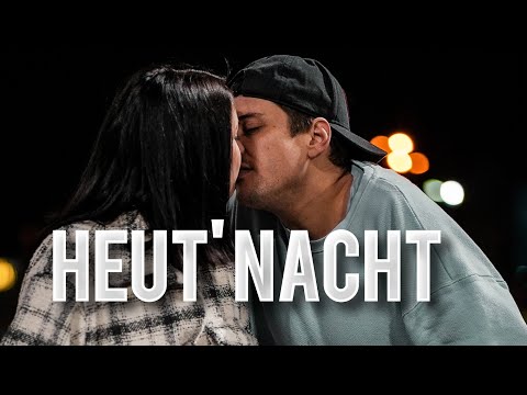 LIONT - Heut Nacht (Official Music Video)