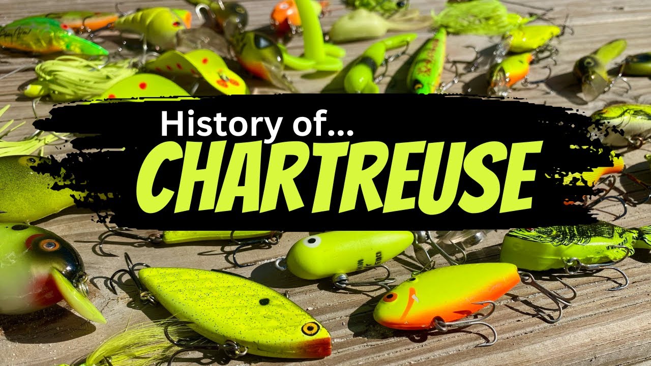 History of Chartreuse: Fishing’s BEST color?